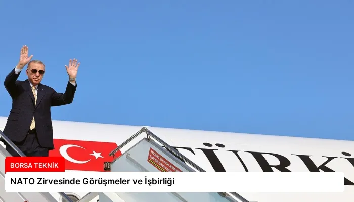 NATO Zirvesinde Görüşmeler ve İşbirliği