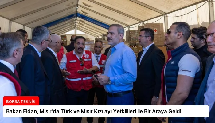 Bakan Fidan, Mısır’da Türk ve Mısır Kızılayı Yetkilileri ile Bir Araya Geldi