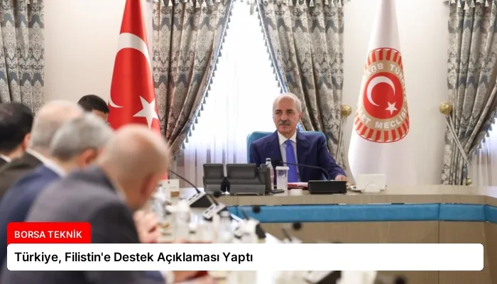 Türkiye, Filistin’e Destek Açıklaması Yaptı