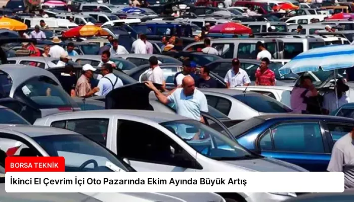 İkinci El Çevrim İçi Oto Pazarında Ekim Ayında Büyük Artış