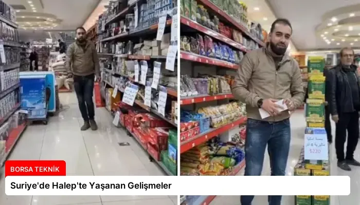 Suriye’de Halep’te Yaşanan Gelişmeler