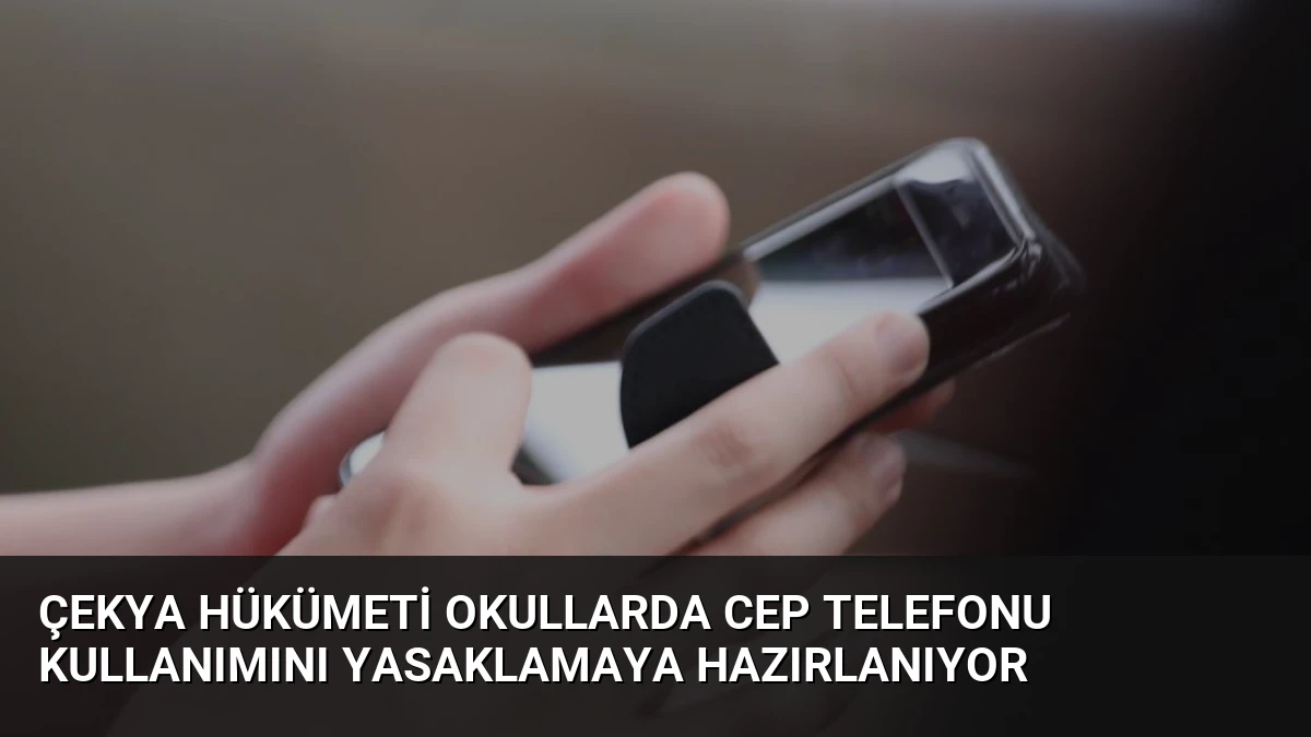 Çekya Hükümeti Okullarda Cep Telefonu Kullanımını Yasaklamaya Hazırlanıyor
