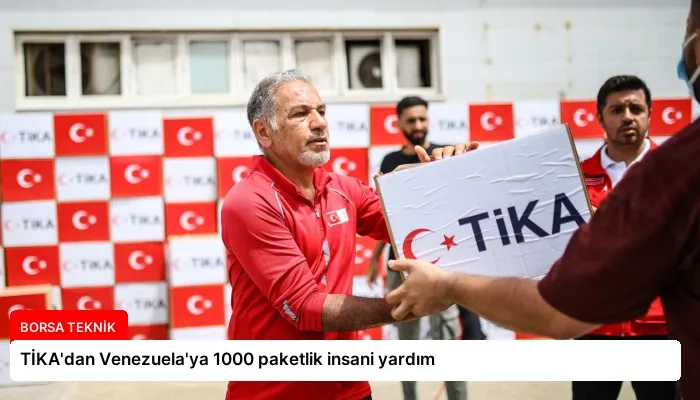 TİKA’dan Venezuela’ya 1000 paketlik insani yardım