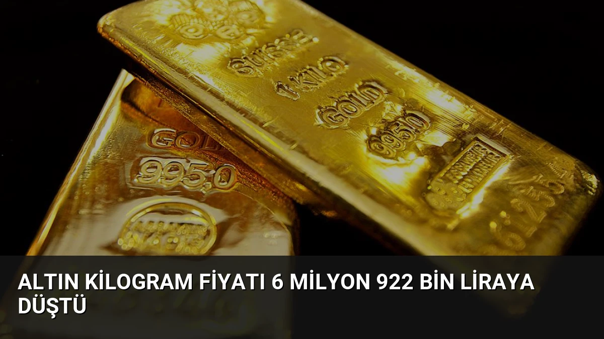 Altın Kilogram Fiyatı 6 Milyon 922 Bin Liraya Düştü