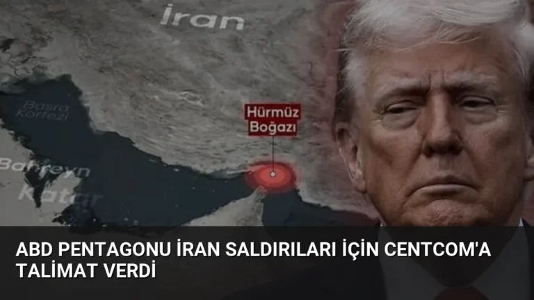 ABD Pentagonu İran Saldırıları İçin CENTCOM’a Talimat Verdi