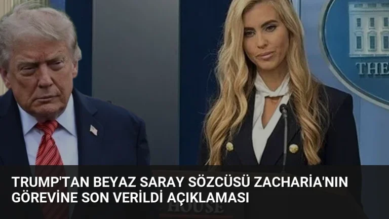 Trump’tan Beyaz Saray Sözcüsü Zacharia’nın Görevine Son Verildi Açıklaması